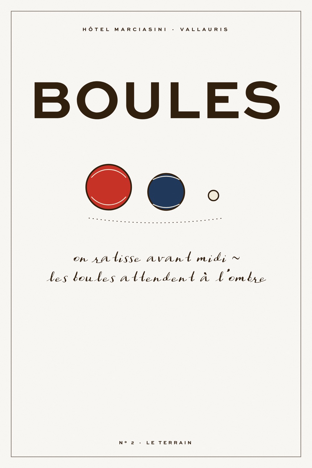 Poster: boules in tricolore, the court is raked before noon